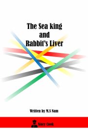 The Sea King and Rabbit"s Liver