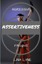 Assertiveness: