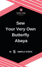 Sew Your Very Own Butterfly Abaya