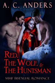 Red, The Wolf, & The Huntsman