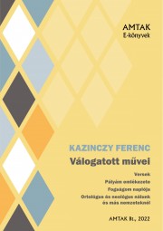 Kazinczy Ferenc válogatott művei