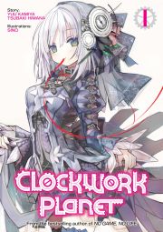 Clockwork Planet: Volume 1