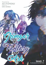 Grimgar of Fantasy and Ash: Volume 7