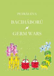 Baciháború – Germ Wars