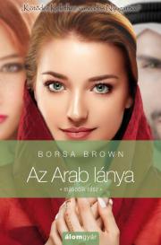 Az Arab lánya - második rész