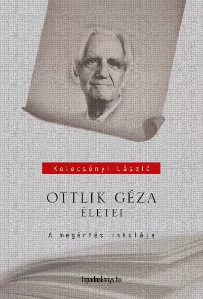 Ottlik Géza életei borító