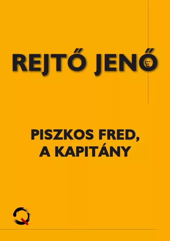 Piszkos Fred, a kapitány