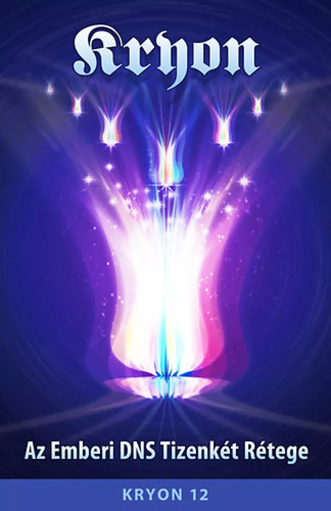 Az Emberi DNS Tizenkét Rétege borító