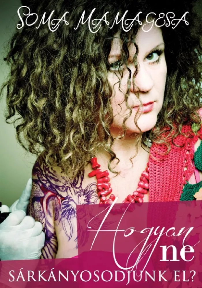 Hogyan ne sárkányosodjunk el? borító