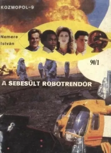 A sebesült robotrendor