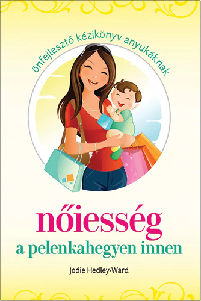 Nőiesség a pelenkahegyen borító