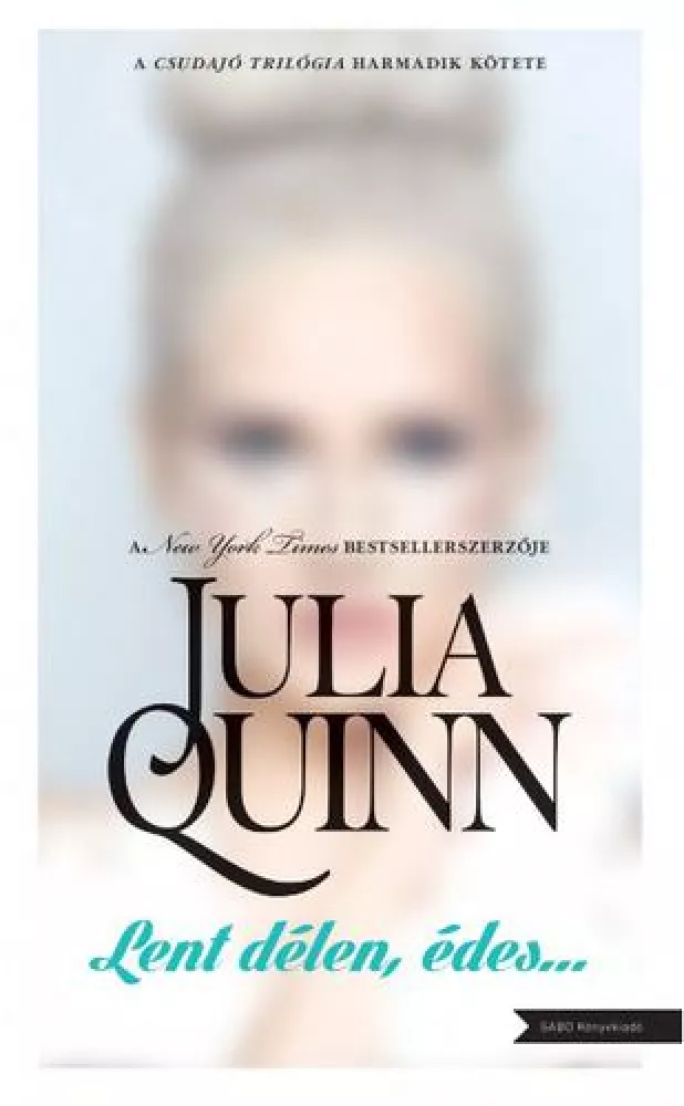 Lent délen, édes… borító