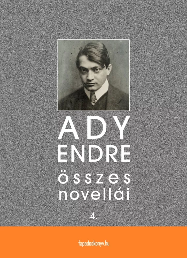 Ady Endre összes novellái IV. kötet borító