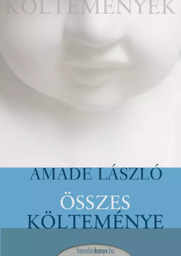 Amade László összes költeménye