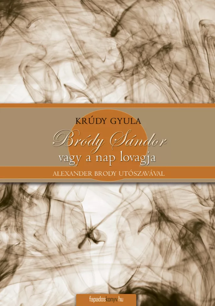 Bródy Sándor vagy a nap lovagja borító