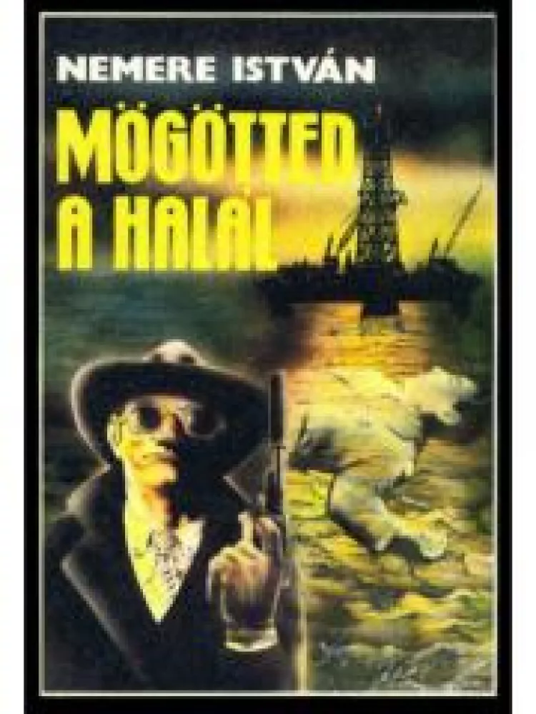 Mögötted a halál borító