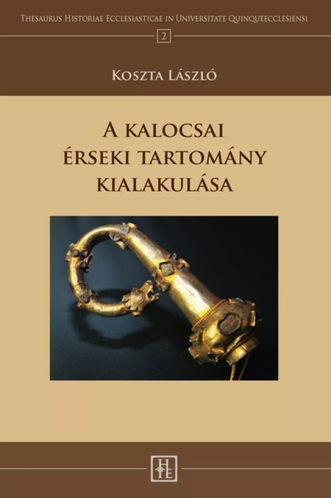 A kalocsai érseki tartomány kialakulása borító