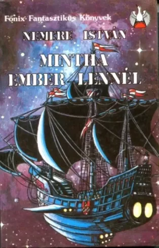 Mintha ember lennél