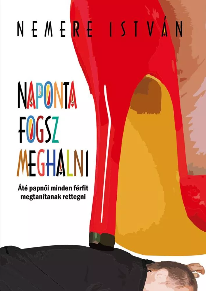 Naponta fogsz meghalni borító