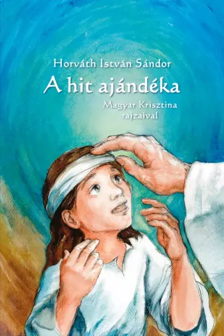 A hit ajándéka borító