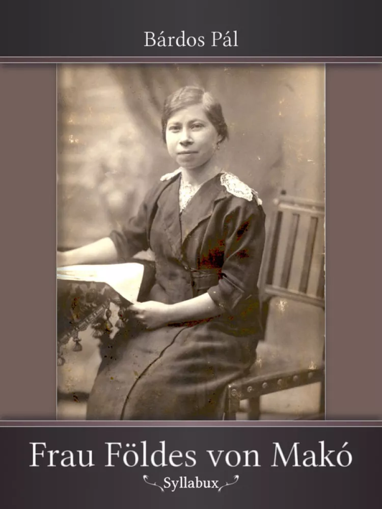 Frau Földes von Makó borító