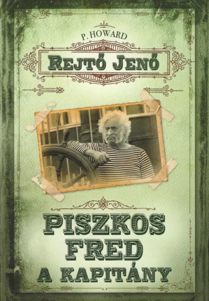 Piszkos Fred, a kapitány borító