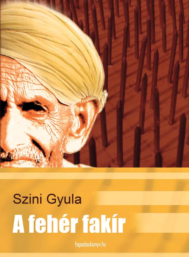 A fehér fakír borító