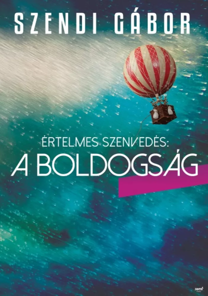 Az értelmes szenvedés: a boldogság borító