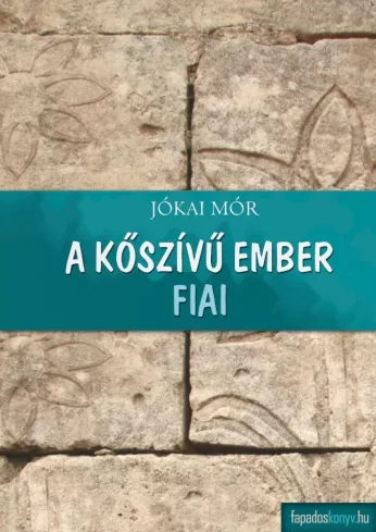 A kőszívű ember fiai
