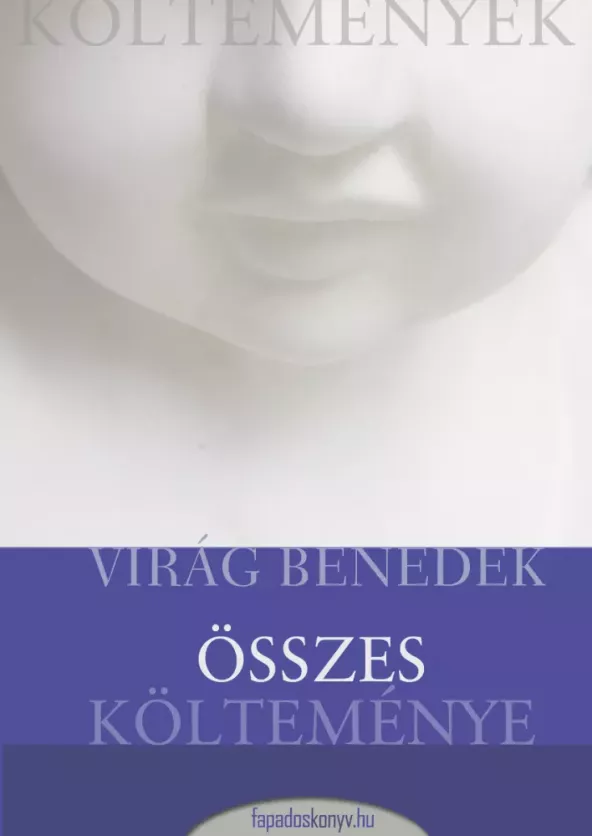 Virág Benedek összes költeménye