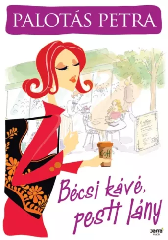 Bécsi kávé, pesti lány borító