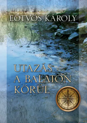 Utazás a Balaton körül borító
