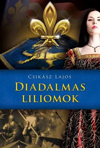 Diadalmas liliomok borító