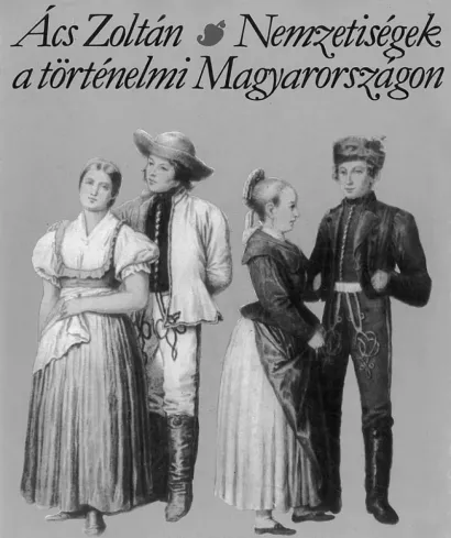 Nemzetiségek a történelmi Magyarországon borító