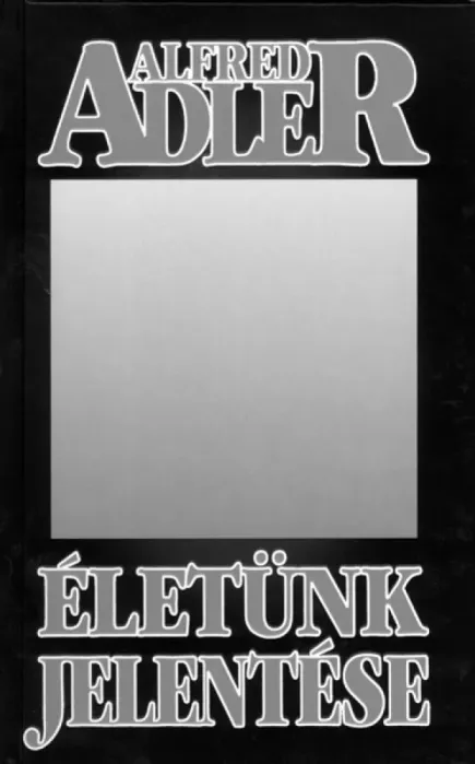 Életünk jelentése