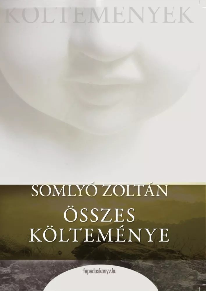 Somlyó Zoltán összes költeménye borító