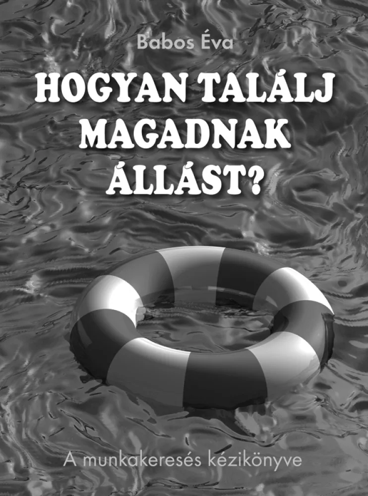 Hogyan találj magadnak állást? borító