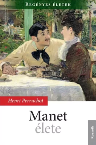 Manet élete borító