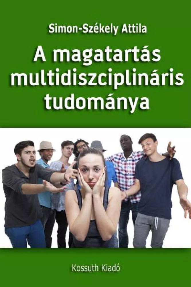 A magatartás multidiszciplináris tudománya borító
