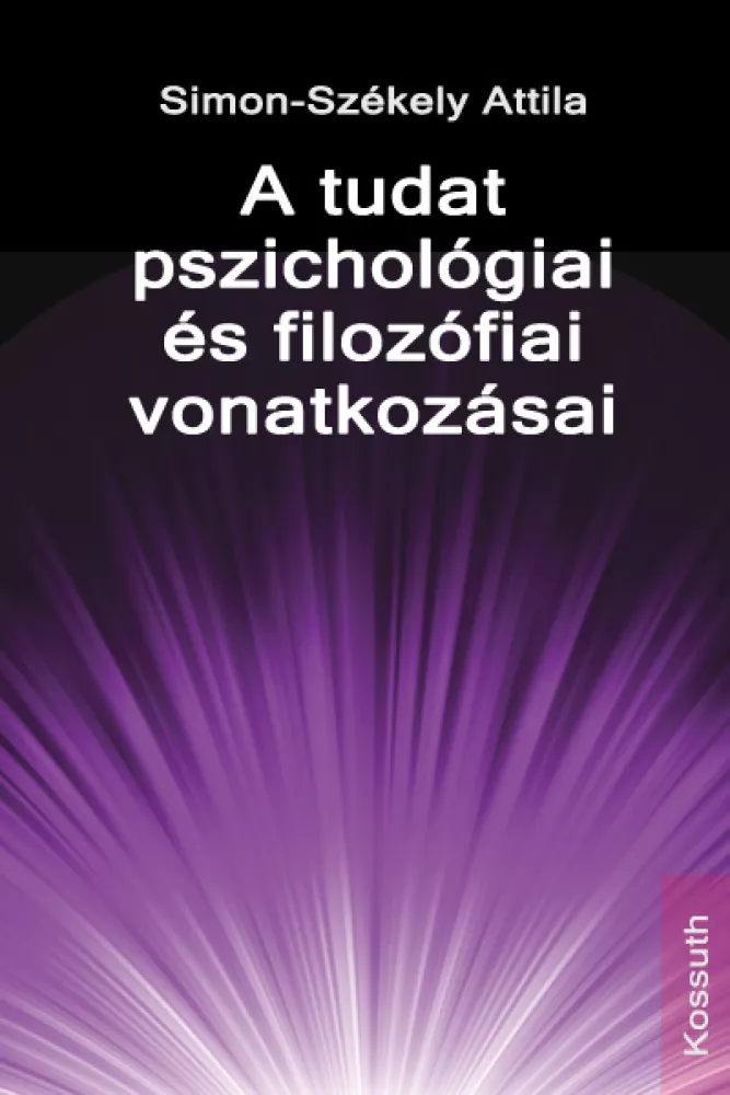 A tudat pszichológiai és filozófiai vonatkozásai borító
