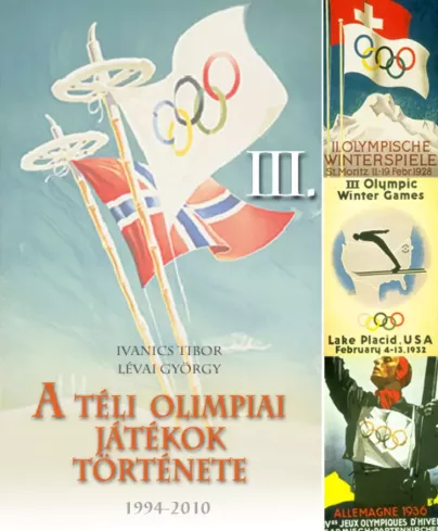 A téli olimpiai játékok története 3. rész