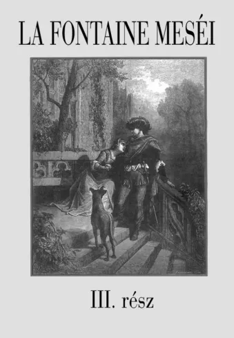 La Fontaine meséi 3. rész borító