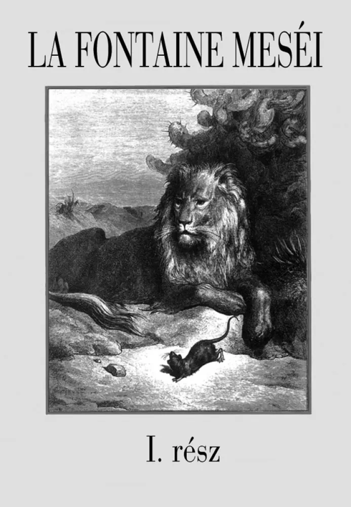 La Fontaine meséi 1. rész borító