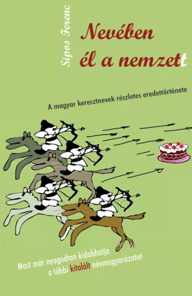 Nevében él a nemzet(t) borító