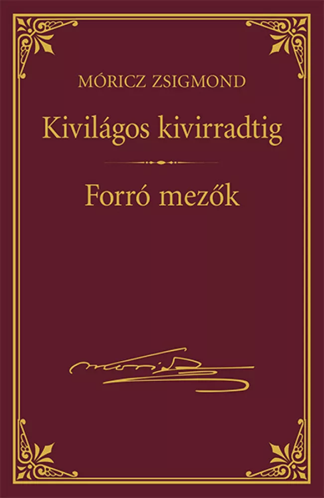 Kivilágos kivirradtig - Forró mezők borító