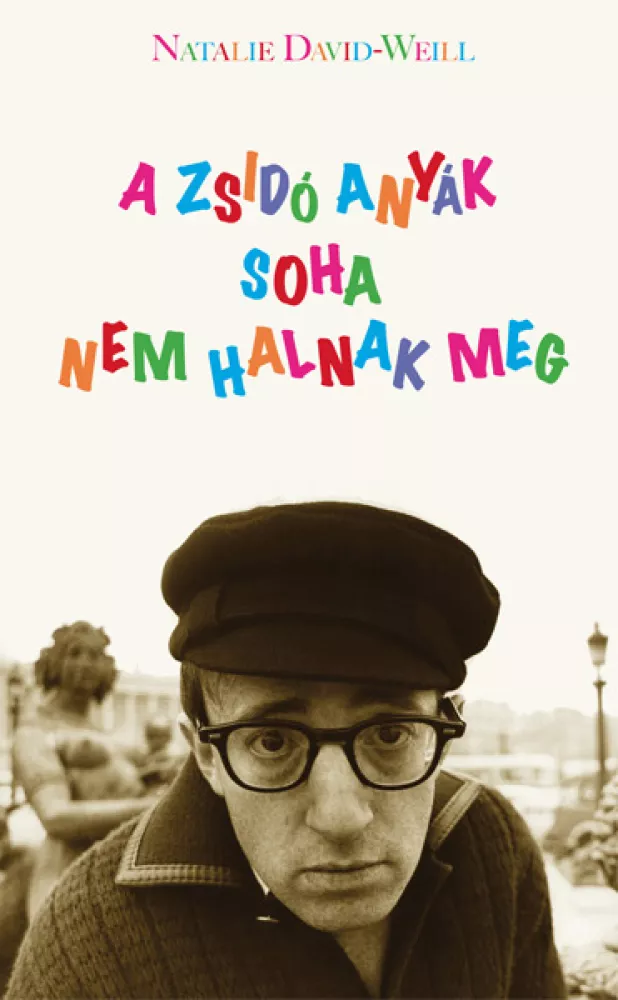 A zsidó anyák soha nem halnak meg borító