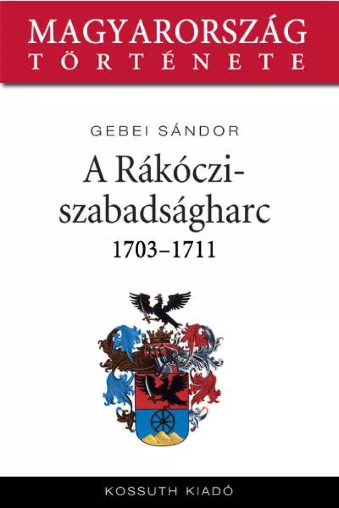 A Rákóczi-szabadságharc borító