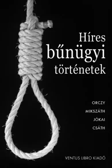 Híres bűnügyi történetek borító