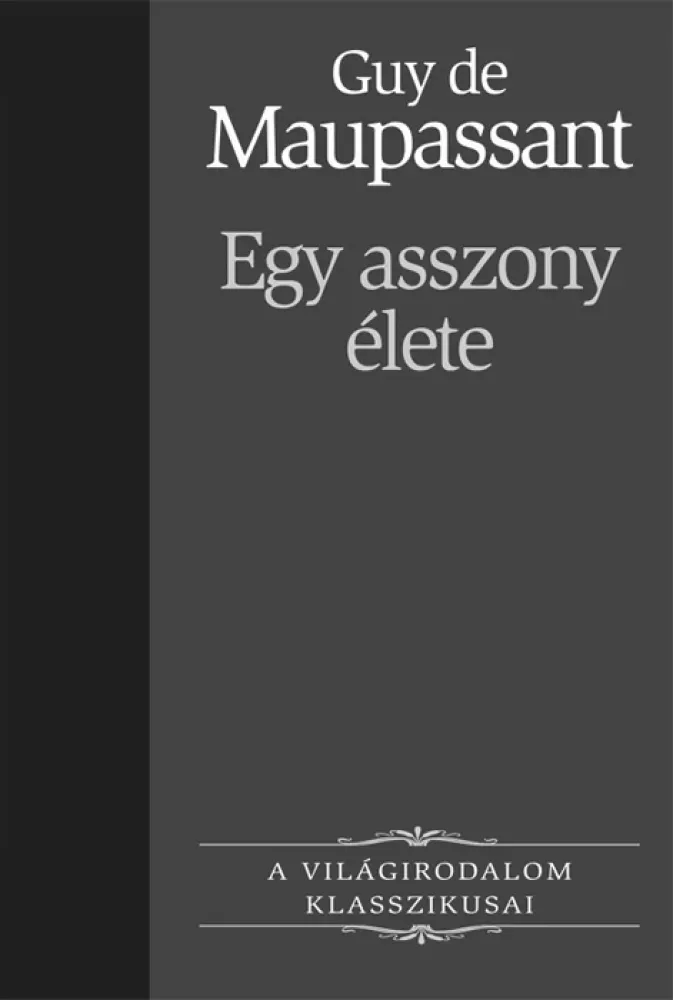 Egy asszony élete