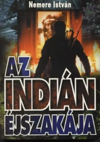 Az indián éjszakája